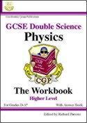 GCSE Double Science Physics Workbook Higher Level With Answer Book