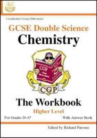 GCSE Double Science Chemistry Workbook Higher Level With Answer Book