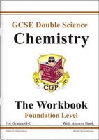 GCSE Double Science, Chemistry Workbook/answers Multi-Pack - Foundation