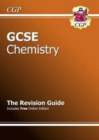 GCSE Chemistry. Revision Guide