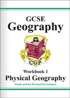 GCSE Physical Geography Workbook 1