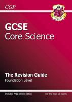 GCSE Science Foundation Revision Guide