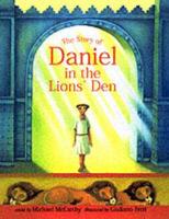 The Story of Daniel in the Lions' Den