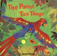 The Parrot Tico Tango