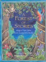 A Forest of Stories