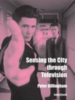 Sensing the City Through Television