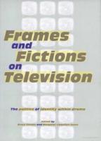 Frames and Fictions on Television