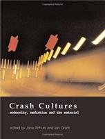 Crash Cultures