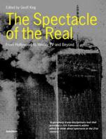 The Spectacle of the Real