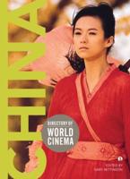Directory of World Cinema. Volume 12 China