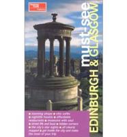 Must-See Edinburgh & Glasgow