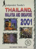 Thailand, Malaysia and Singapore 2001