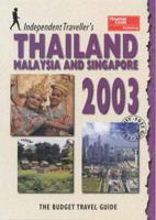 Thailand, Malaysia and Singapore, 2003