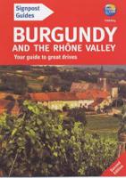 Burgundy and the Rhône Valley
