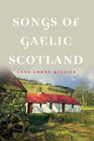 Songs of Gaelic Scotland