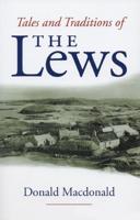 Tales and Traditions of the Lews