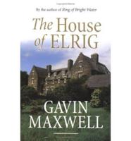 The House of Elrig