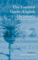 The Essential Gaelic-English Dictionary