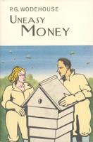 Uneasy Money