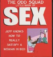The Odd Squad Little Book of Sex