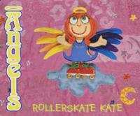 Rollerskate Kate