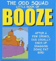 The Odd Squad Little Book of Booze