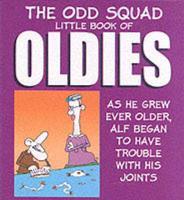 The Odd Squad Little Book of Oldies