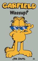Garfield Wassup?