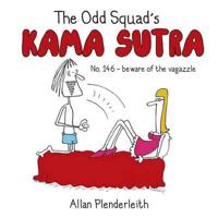 The Odd Squad's Kama Sutra