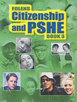 Citizenship & PSHE. Year 9 Pupil Book 3 (Age 13-14)