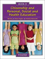 Citizenship and Personal, Social and Health Education. Bk. 3 Pupil Book