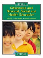Citizenship and Personal, Social and Health Education. Bk. 4 Pupil Book