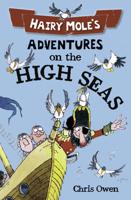 Hairy Mole's Adventures on the High Seas
