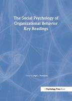 The Social Psychology of Organizational Behavior
