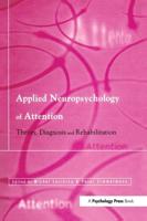 Applied Neuropsychology of Attention