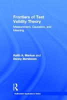 Frontiers of Test Validity Theory