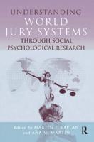Understanding World Jury Systems Through Psychological Research