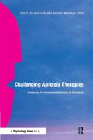 Challenging Aphasia Therapies