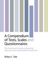 A Compendium of Tests, Scales and Questionnaires
