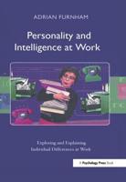 Personality and Intelligence at Work