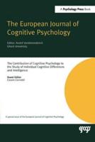 The Contribution of Cognitive Psychology to the Study of Individual Cognitive Differences and Intelligence