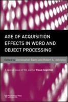 Age of Acquisition Effects in Word and Object Processing
