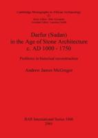 Darfur (Sudan) in the Age of Stone Architecture C. AD 1000-1750