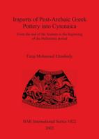 Imports of Post-Archaic Greek Pottery Into Cyrenaica
