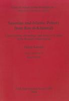 Sasanian and Islamic Pottery from Ras Al-Khaimah