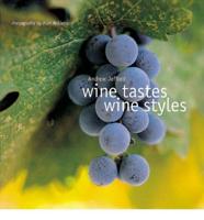 Wine Tastes, Wine Styles