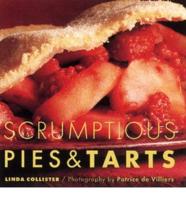 Scrumptious Pies & Tarts