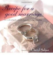 Recipe For A Good Marriage