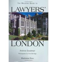 The Walking Guide to Lawyers' London