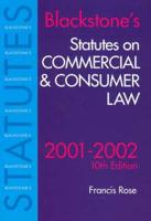 Blackstone's Statutes on Commercial and Consumer Law 2001/2002